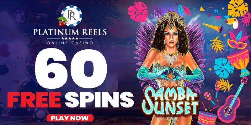 Platinum Reels Casino Promotion